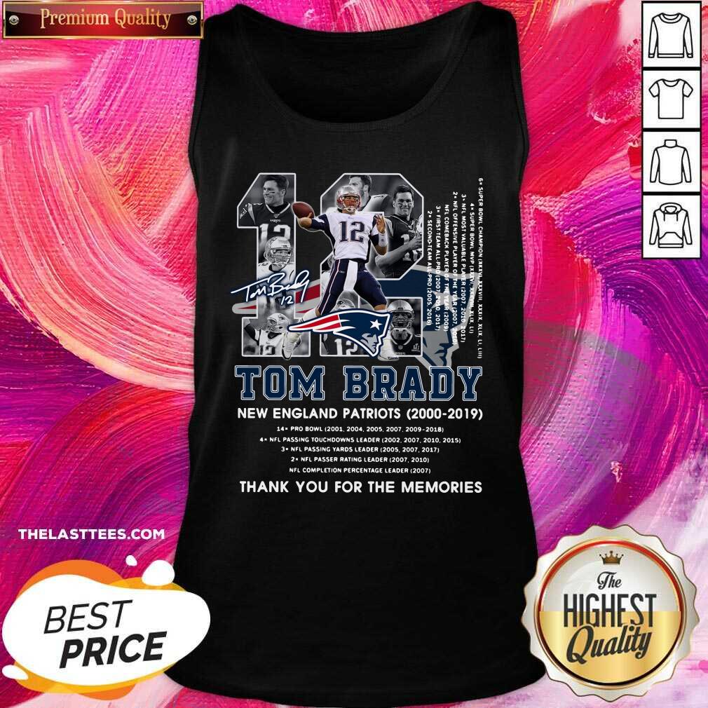 top-12-tom-brady-new-england-patriots-2000-2019-thank-you-for-the-memories-tank-top.jpg
