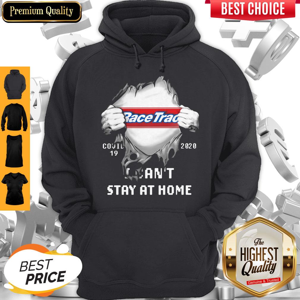 Top Blood Insides Racetrac Covid-19 2020 I Can't Stay At Home Shirt