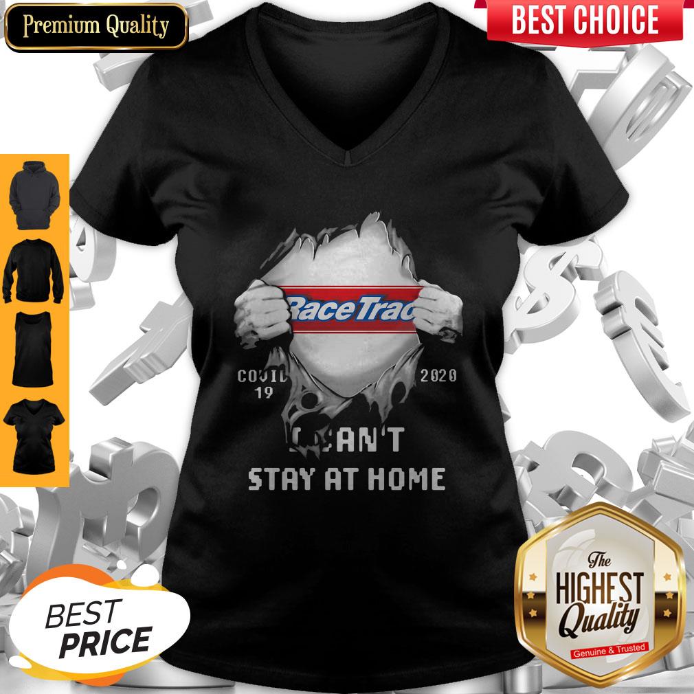 Top Blood Insides Racetrac Covid-19 2020 I Can't Stay At Home Shirt