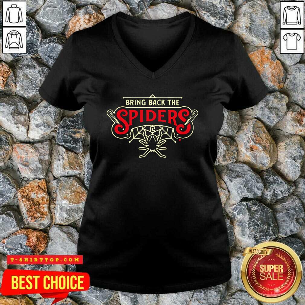 Top Bring Back The Spiders Shirt