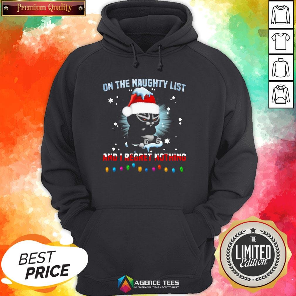 Top Cat On The Naughty List And I Regret Nothing Christmas Shirt