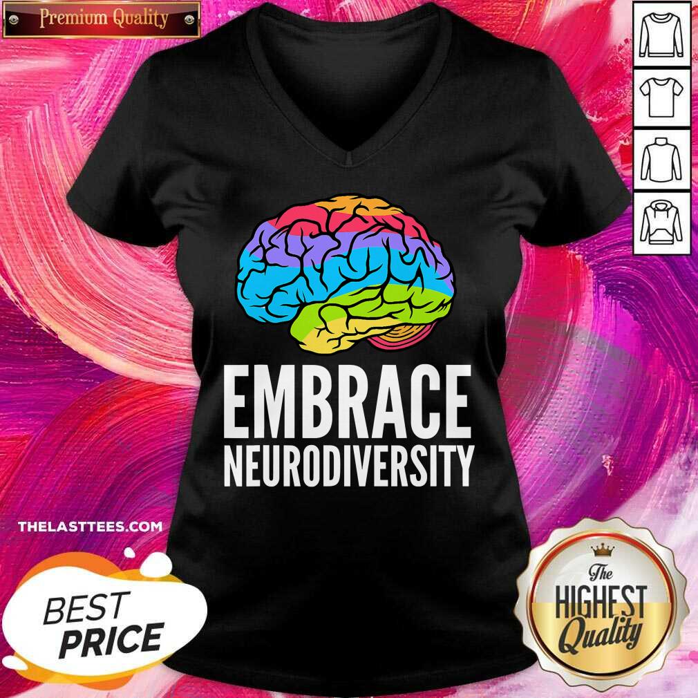 Top Embrace Neurodiversity Brain Adhd Autism Asd Awareness Shirt