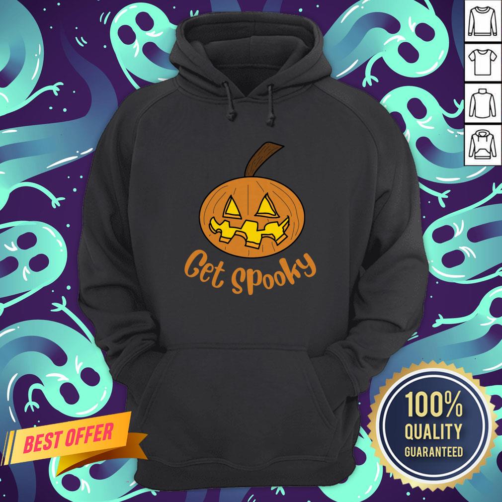 Top Get Spooky Pumpkin Happy Halloween Shirt