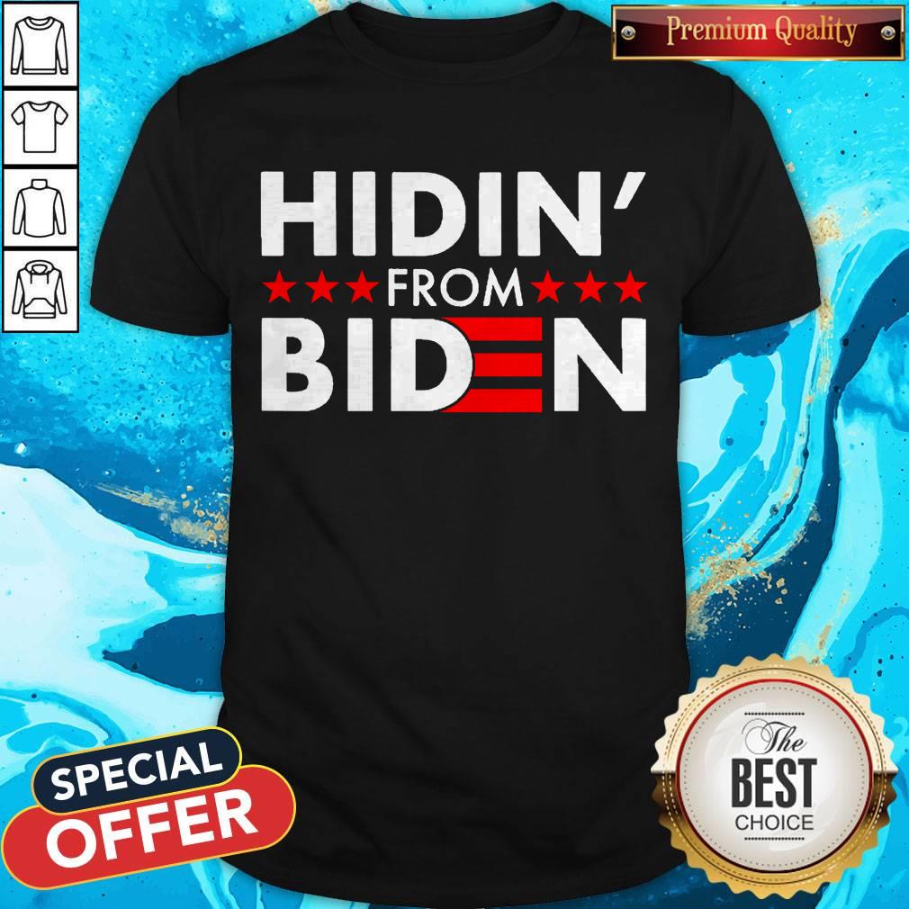Top Hidin’ From Biden 2020 Vote Shirt