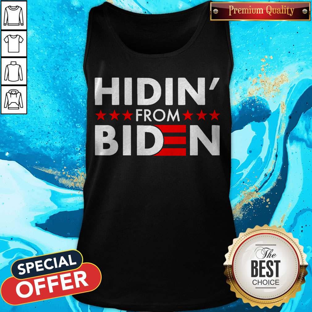 Top Hidin’ From Biden 2020 Vote Shirt