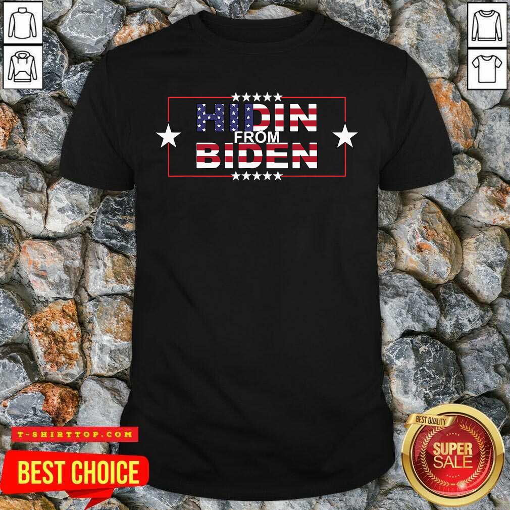 Top Hidin From Biden American Flag Shirt