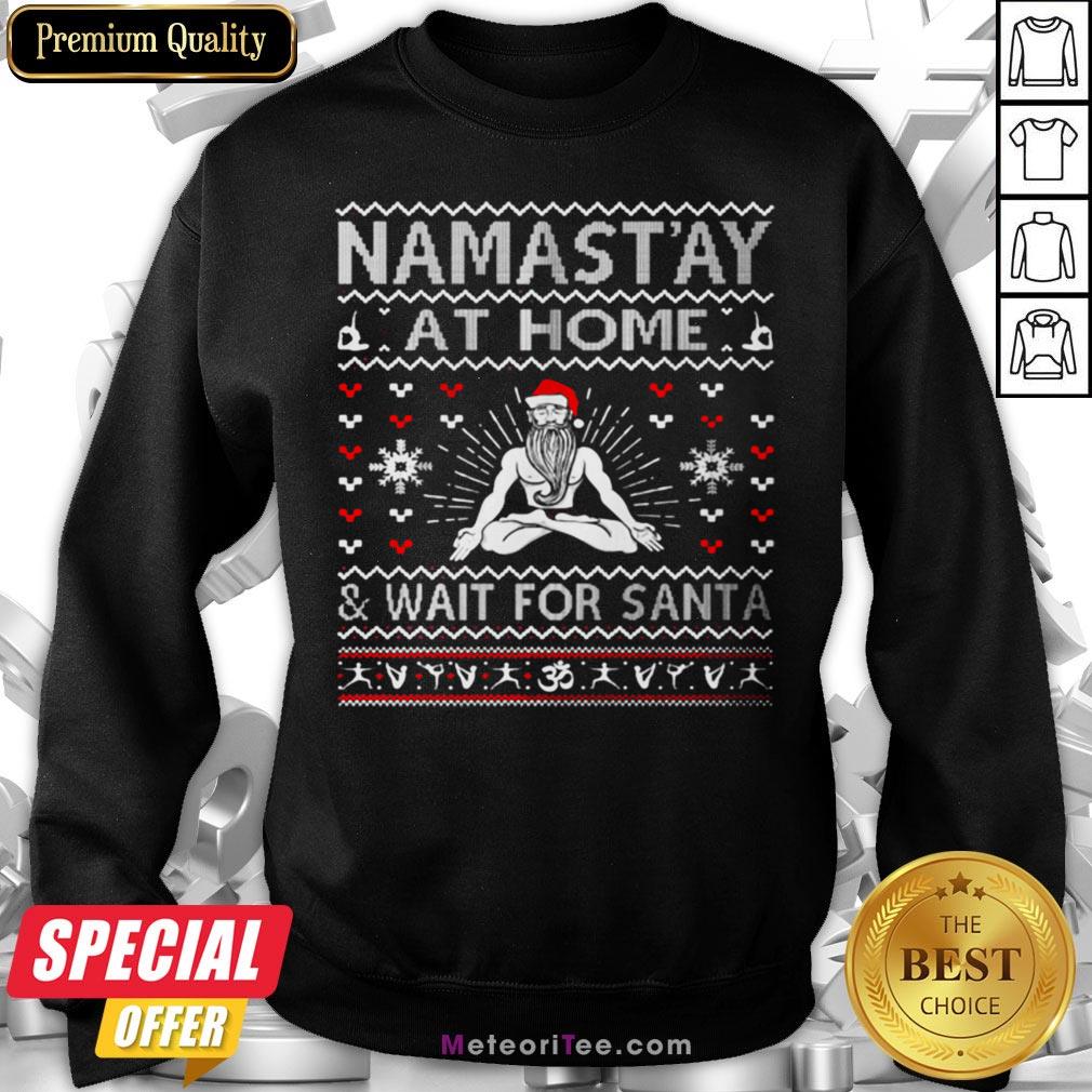 Top Namastay At Home And Wait For Santa Shirt