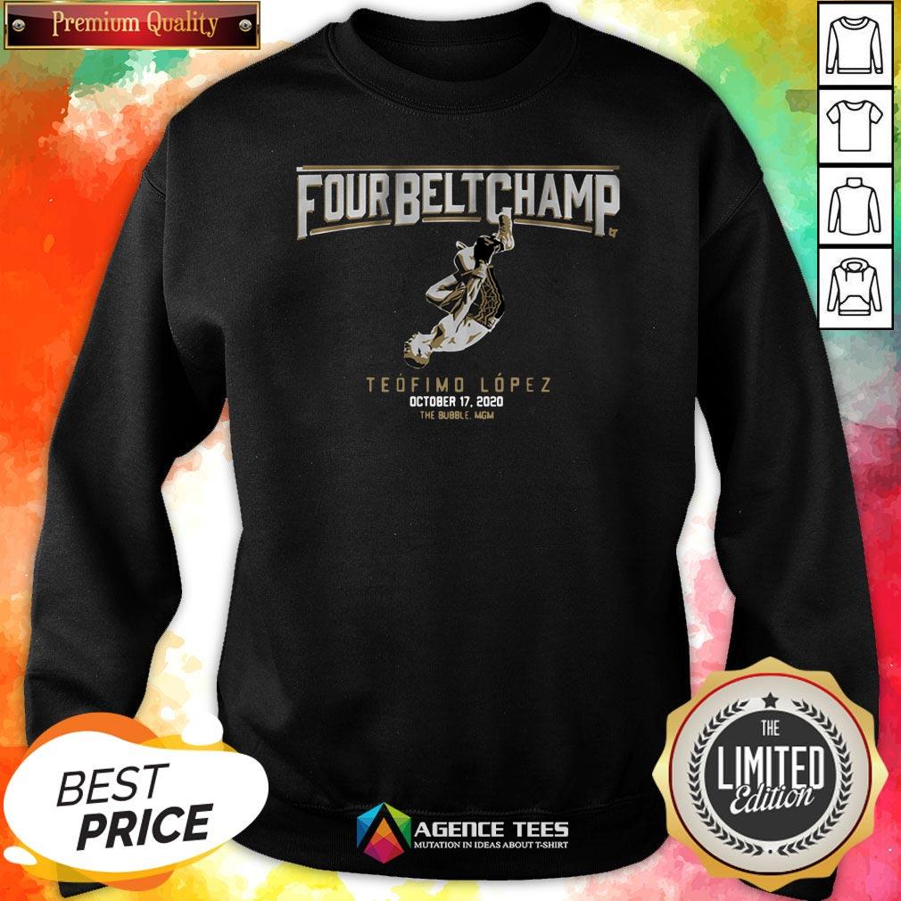 Top Teofimo Lopez The Four Belt Champ Shirt