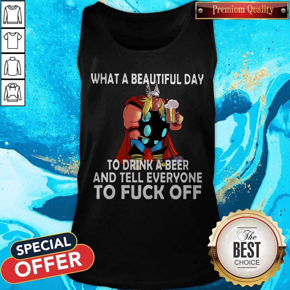 Top What A Beautiful Day To Drink A Beer Shirt