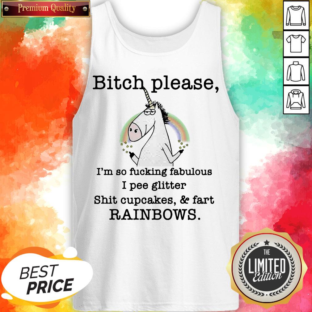 Unicorn Bitch Please I’m So Fucking Fabulous I Pee Glitter Shirt