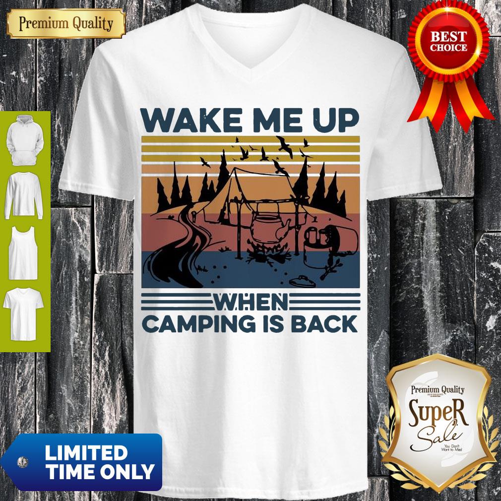 Perfect Wake Me Up When Camping Is Back Vintage Shirt