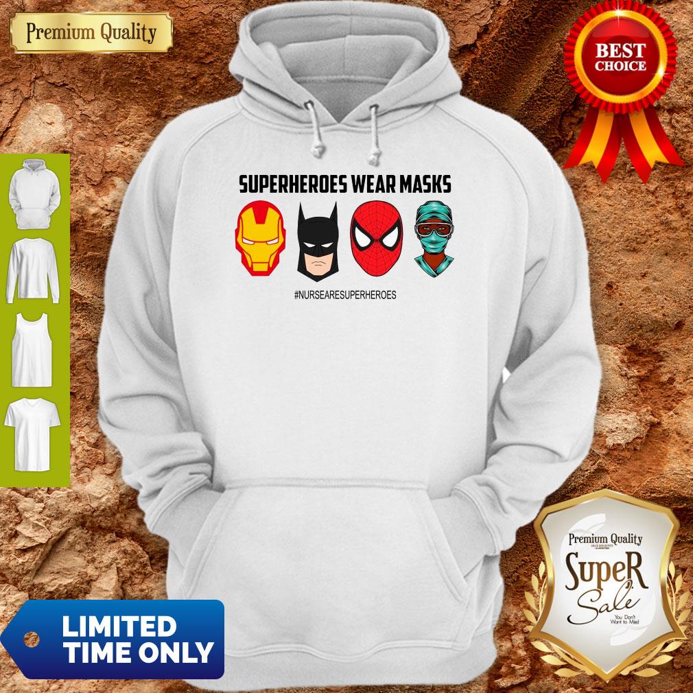 Funny Superheroes Wear Masks Nursesaresuperheroes Covid-19 Shirt