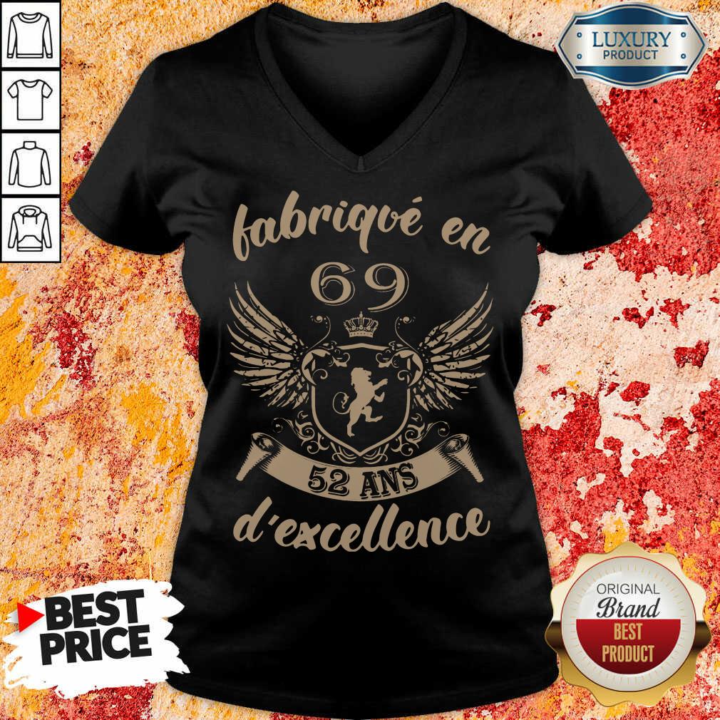 Vip Fabrique En 69 52 Ans D'excellence Shirt