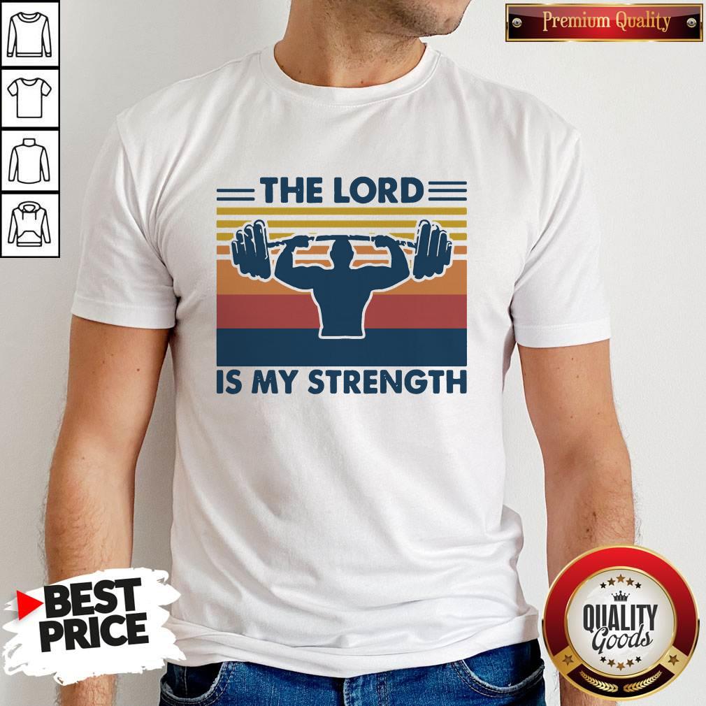 Weight Lifting The Lord Is My Strength Vintage Shirt