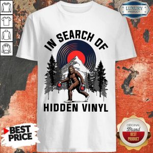 Nice Bigfoot In Search Of Hidden Vinyl Shirt