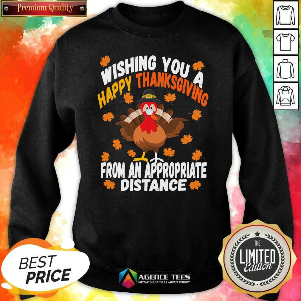 wishing-you-a-happy-thanksgiving-from-an-appropriate-distance-turkey-social-distancing-sweatshirt.jpg