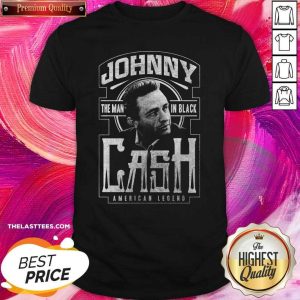 Love Johnny The Man In Black Cash American Legend Shirt