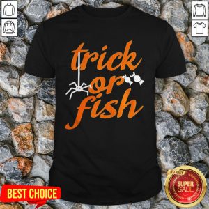 Nice Trick Or Fish Halloween Shirt