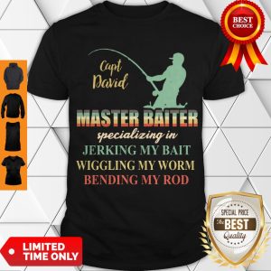 Hot Capt David Master Baiter Specializing In Jerking My Bait Vintage Shirt
