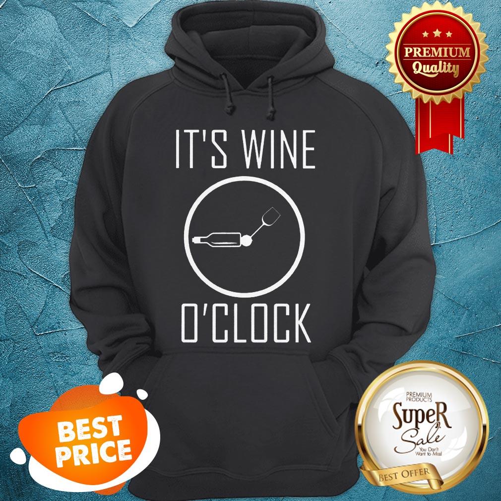 Nice It's Wine O'clock Shirt