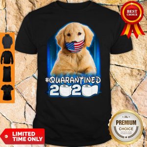 Nice Golden Retriever Face Mask American Flag Quarantined 2020 Toilet Paper Shirt