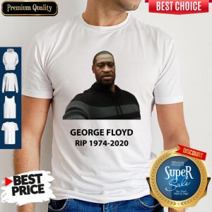 Official George Floyd RIP 1974 2020 Shirt