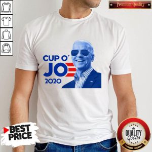 Nice Joe Biden For President 2020 Cup O' Jo Shirt