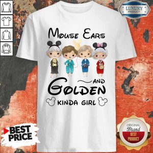 Mouse Ears And Golden Kinda Girl Shirt