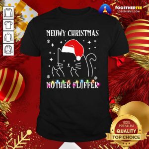 Beautiful Cat Santa Hat Meowy Catmas Mother Fluffer Shirt