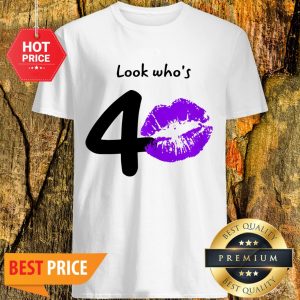 Official Look Who’s 40 Years 40th Happy Birthday Shirt