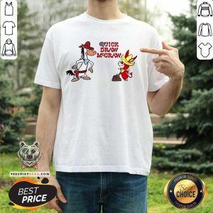 Quick Draw Mcgraw Horse And Donkey Shirt
