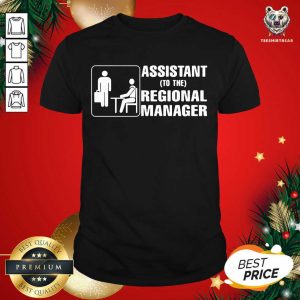 Original Assistant To The Regional Manager Shirt