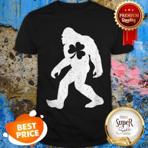 Nice Bigfoot St Patrick’s Day Bigfoot Birthday Gifts Shirt