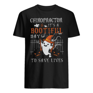 Chiropractor It's A Bootiful Halloween Shirt