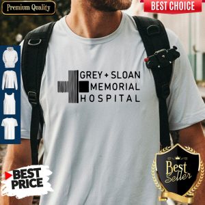 Nice NuffSaid Gray Sloan Memorial Hospital Shirt