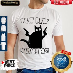 Official Black Cat Pewpew Madafakas Shirt