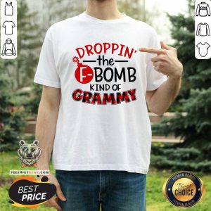 Droppin The FBomb Kind Of Grammy Shirt