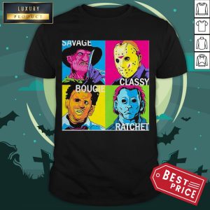 Halloween Horror Characters Savage Classy Bougie Ratchet Art Shirt