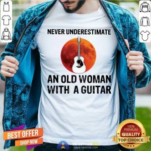 Never Underestimate An Old Woman With A Guitar Moon Shirt