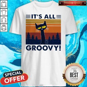 Cat It’s All Groovy Vintage Shirt