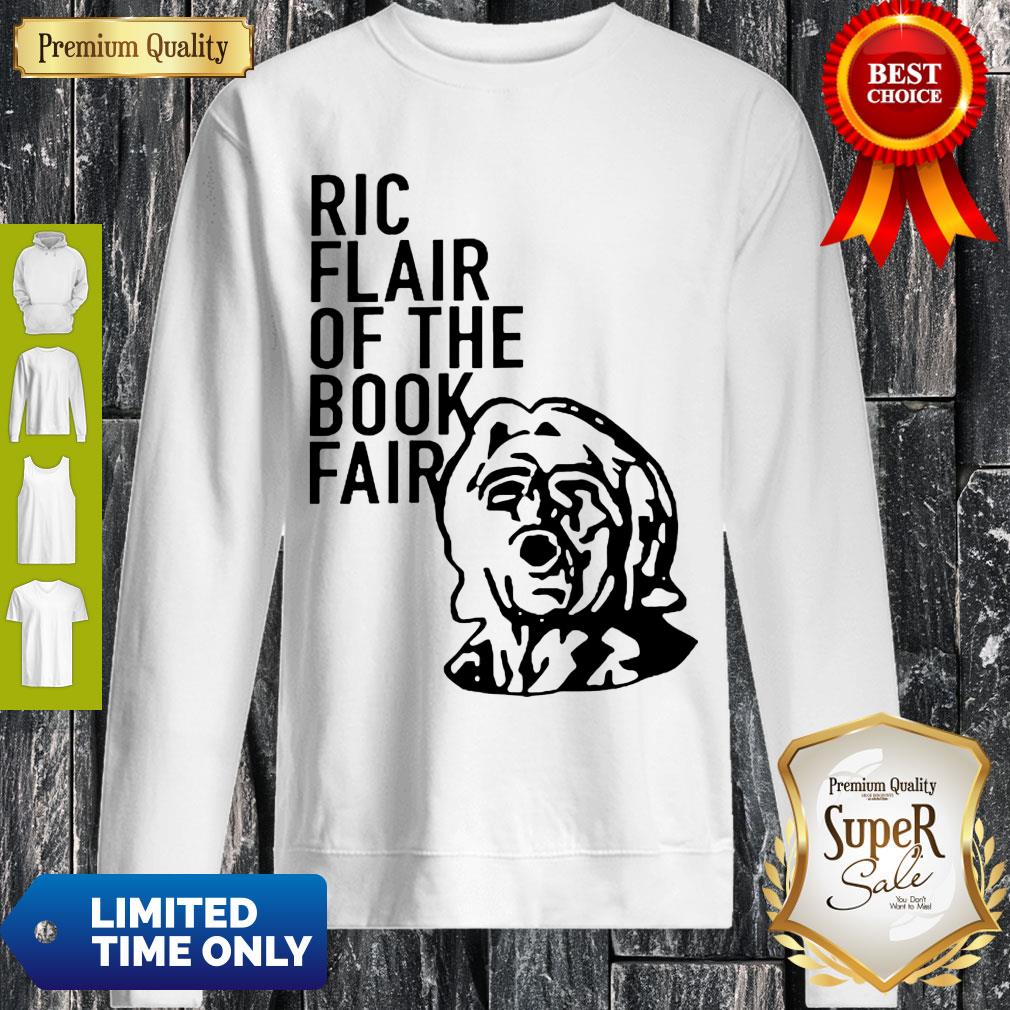 Top Ric Flair Of The Book Fair Shirts – Ric Flair Shirt