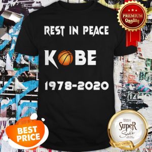 Official Rest In Peace Kobe Bryant 1978 2020 Shirt