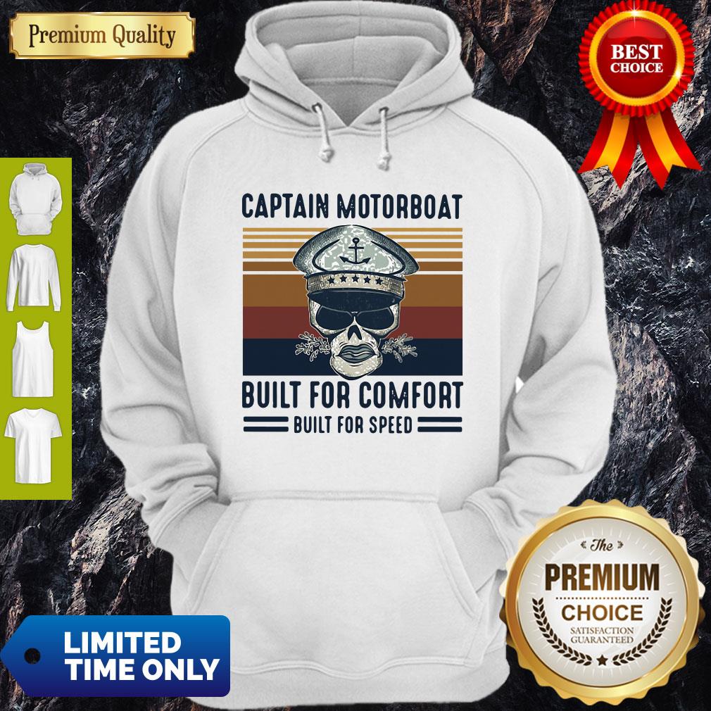 Captain Motorboat Built For Comfort Built For Speed Vintage Shirt