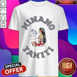 Funny Hinano Tahiti Girl Beach Coconut Tree Shirt