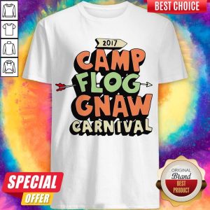 Official Camp Flog Gnaw Carnival Shirt