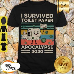 Nice I Survived Toilet Paper Apocalypse 2020 Vintage Covid-19 Shirt