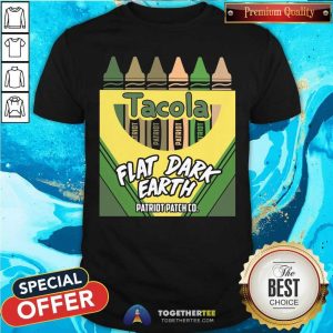 Tacola Flat Dark Earth Crayons Shirt