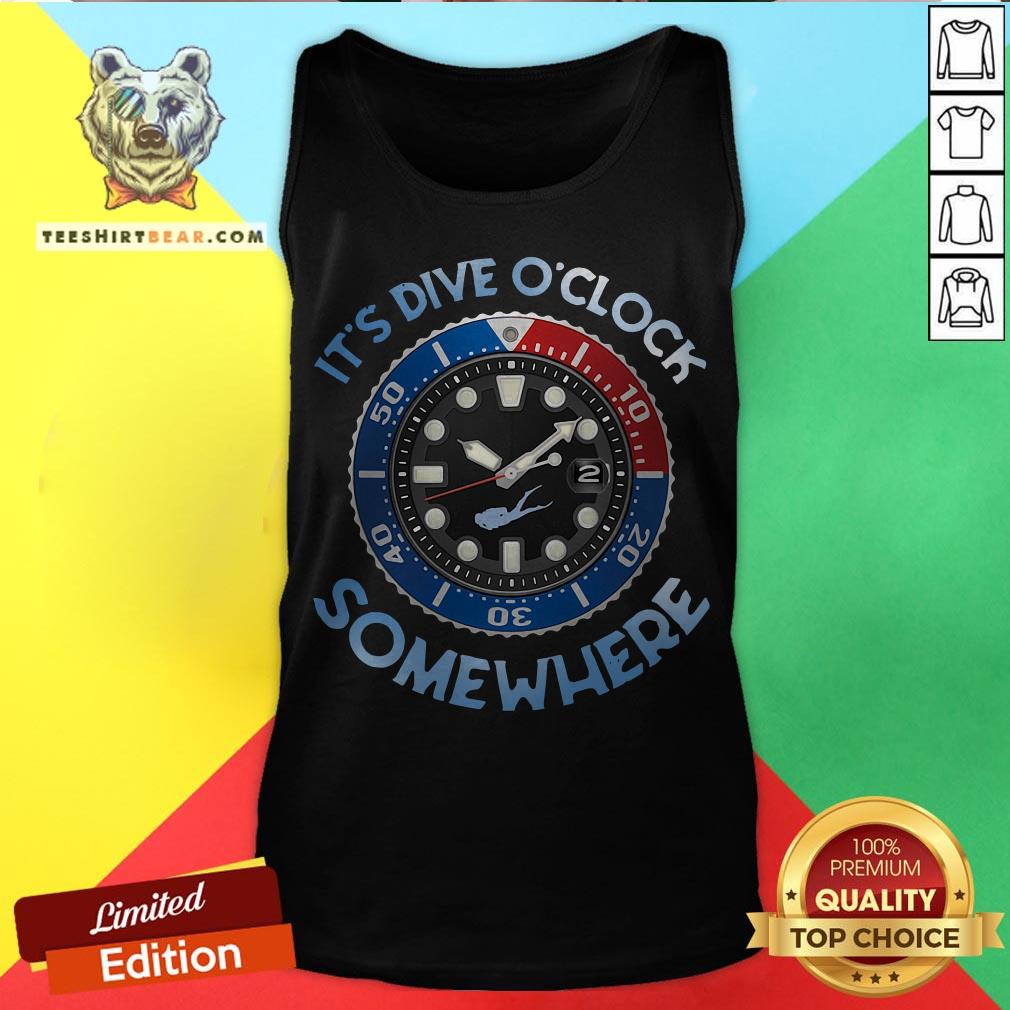 Nice Scuba Diving It's Dive O'clock Somewhere Shirt