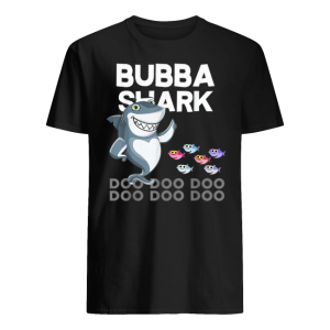 Bubba Shark Fathers Day For Family Shirt