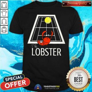Cool The Lobster Play Tennis Shirt